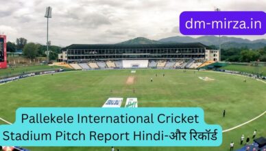 Pallekele International Cricket Stadium Pitch Report