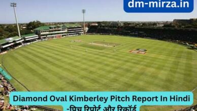 Diamond Oval Kimberley Pitch Report