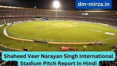 Shaheed Veer Narayan Singh International Stadium Pitch Report