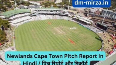Newlands Cape Town Pitch Report