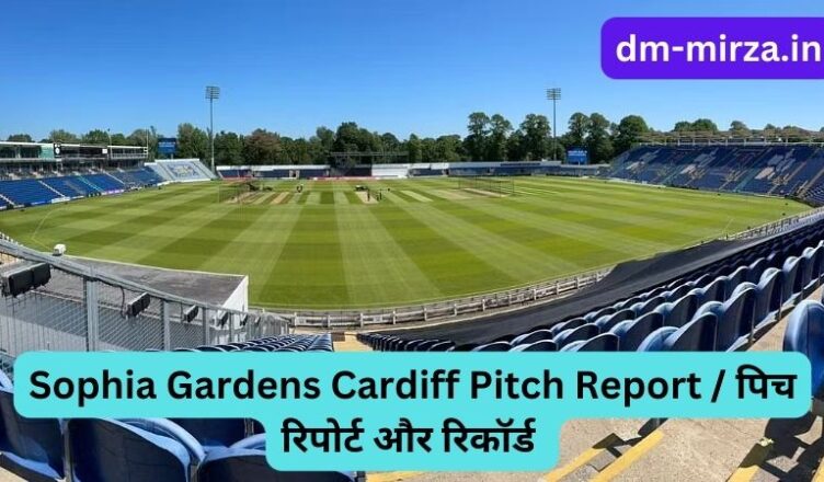 Sophia Gardens Cardiff Pitch Report